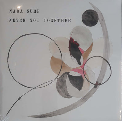 Nada Surf - Never Not Together